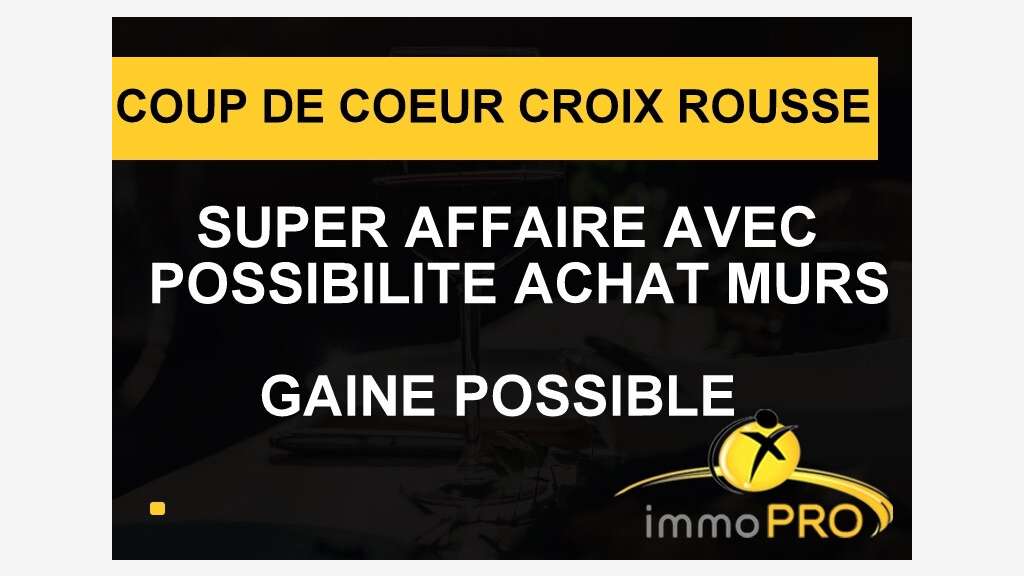 A vendre sublime affaire sur Lyon Croix Rousse