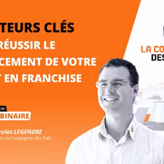 [Webinaire] 5 facteurs clés pour réussir le financement de votre projet de franchise