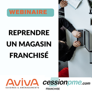 WEBINAIRE CessionPME X AvivA Cuisines & Aménagements du 20 novembre 2025